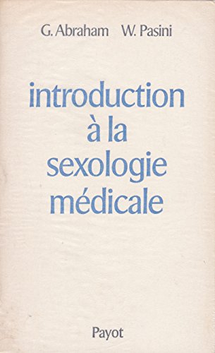 Stock image for Introduction  la sexologie mdicale for sale by Librairie de l'Avenue - Henri  Veyrier
