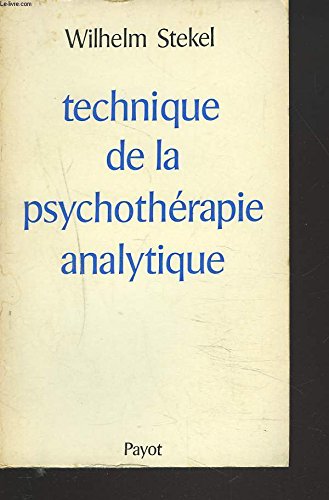 Beispielbild fr Technique de la psychothrapie analytique zum Verkauf von medimops