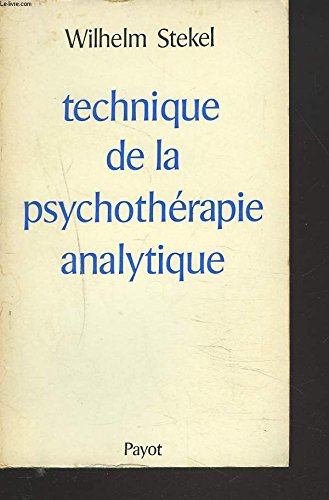 Stock image for Technique de la psychothrapie analytique for sale by medimops