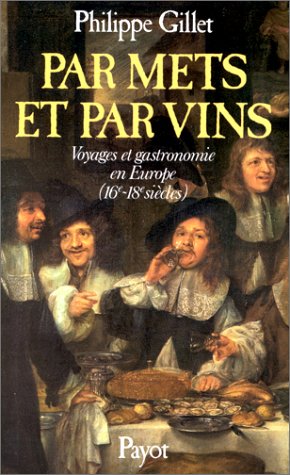 Stock image for Par mets et par vins - Philippe Gillet for sale by Book Hmisphres
