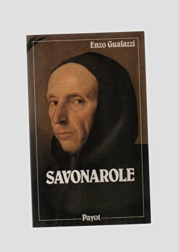 Imagen de archivo de Savonarole, 1452-1498 a la venta por Ammareal