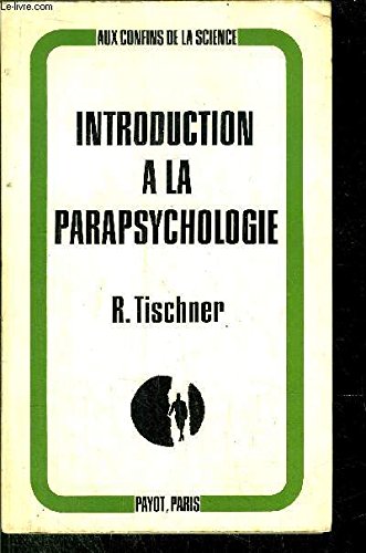 Beispielbild fr Introduction  la parapsychologie zum Verkauf von medimops