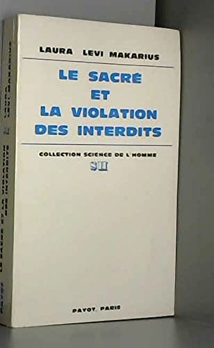 9782228217507: Le Sacr et la violation des interdits