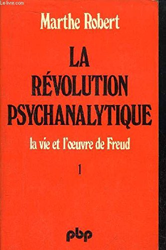Beispielbild fr La rvolution psychanalytique zum Verkauf von Ammareal