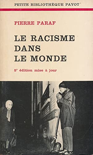 9782228309837: Le racisme dans le monde