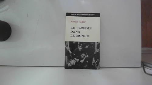 Le racisme dans le monde