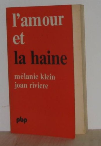 Imagen de archivo de L'amour et la haine a la venta por Ammareal