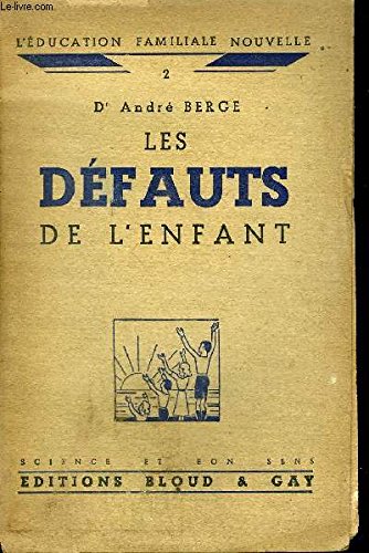 Stock image for Les dfauts de l'enfant for sale by Culture Bis