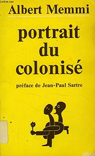 Stock image for PORTRAIT DU COLONISE for sale by medimops