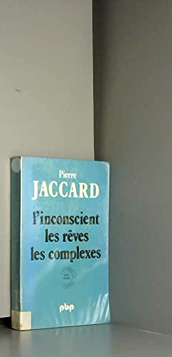 Stock image for L'inconscient, les rves, les complexes for sale by Librairie Th  la page