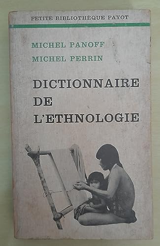 Beispielbild fr Dictionnaire de l'ethnologie zum Verkauf von Ammareal