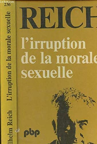 Stock image for L'Irruption de la morale sexuelle for sale by medimops