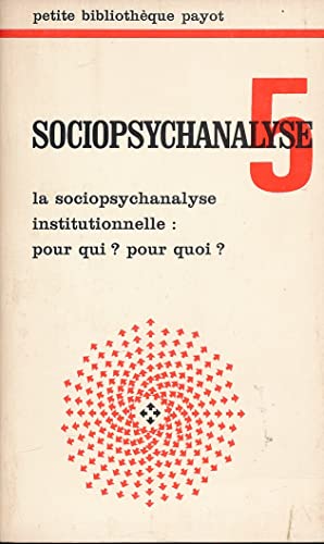 Beispielbild fr Sociopsychanalyse. zum Verkauf von secretdulivre