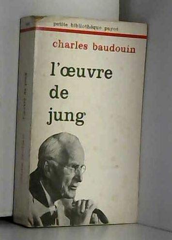 9782228326506: L'OEuvre de Jung et la psychologie complexe (Petite bibliotheque Payot ; 265) (French Edition)