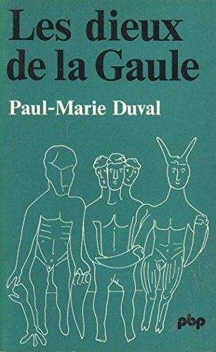 Les Dieux de la Gaule (Petite bibliotheÌ€que Payot ; 298) (French Edition) (9782228329804) by Duval, Paul Marie