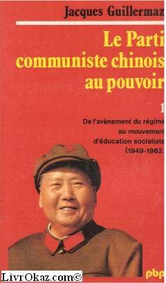 Stock image for Le Parti communiste chinois au pouvoir for sale by medimops