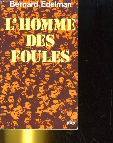 Stock image for L'homme des foules for sale by Librairie A LA PAGE