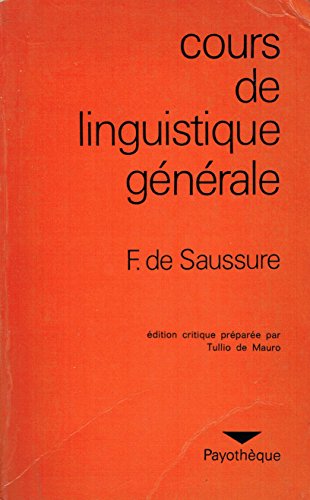 Beispielbild fr Cours de Linguistique Gnrale. zum Verkauf von antiquariat RABENSCHWARZ
