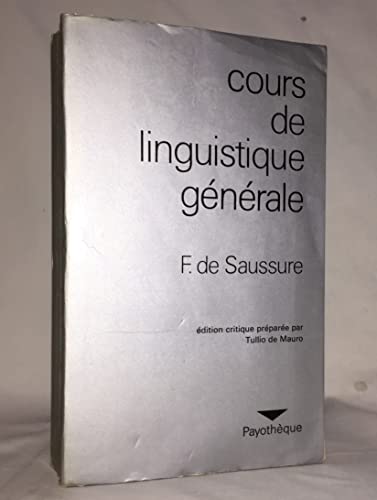 Imagen de archivo de Cours De Linguistique Generale a la venta por The Unskoolbookshop