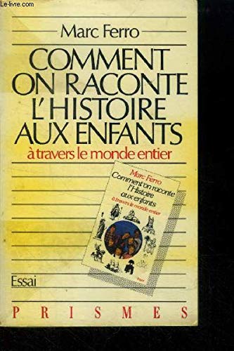 Beispielbild fr Comment on raconte l'histoire aux enfants :  travers le monde entier zum Verkauf von Ammareal