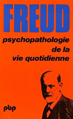 Beispielbild fr Psychopathologie de la vie quotidienne zum Verkauf von medimops