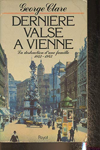 Imagen de archivo de Denrire valse  Vienne a la venta por A TOUT LIVRE