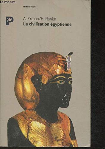 Imagen de archivo de La Civilisation gyptienne a la venta por Ammareal