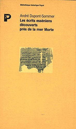 Imagen de archivo de Les crits essniens dcouverts prs de la mer Morte a la venta por A TOUT LIVRE