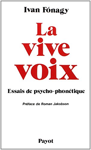 Stock image for La Vive-voix : Essai De Psycho-phontique for sale by RECYCLIVRE