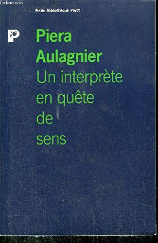 Beispielbild fr Un Interprte En Qute De Sens zum Verkauf von RECYCLIVRE
