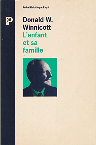 Stock image for L'Enfant et Sa Famille for sale by Better World Books