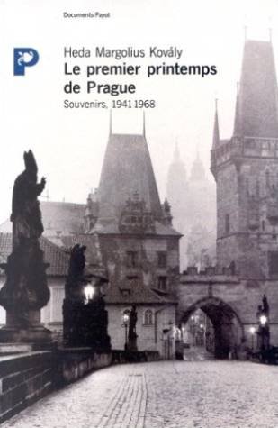 Beispielbild fr Le Premier Printemps De Prague : Souvenirs : 1941-1968 zum Verkauf von RECYCLIVRE