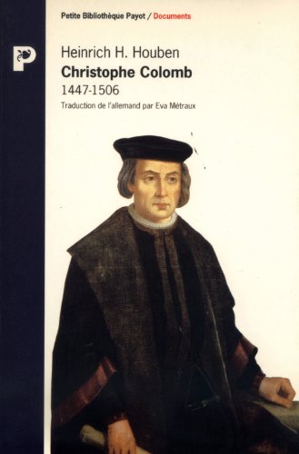 Imagen de archivo de Christophe Colomb: 1447-1506 Houben a la venta por LIVREAUTRESORSAS