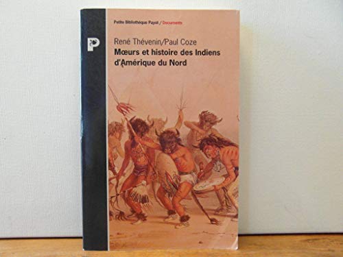 Imagen de archivo de Moeurs et histoire des Indiens d'Amrique du Nord a la venta por medimops