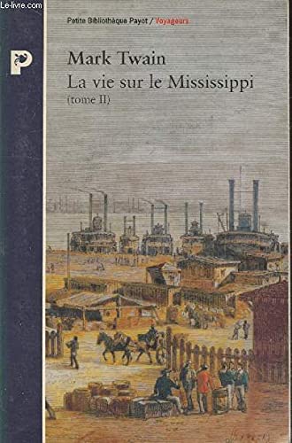 9782228885928: La vie sur le Mississippi