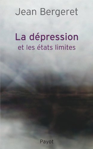 Beispielbild fr La dpression et les tats-limites zum Verkauf von medimops