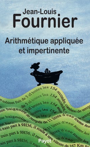 Stock image for Arithm tique appliqu e et impertinente for sale by ThriftBooks-Dallas