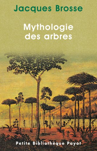 Beispielbild fr Mythologie des arbres zum Verkauf von medimops