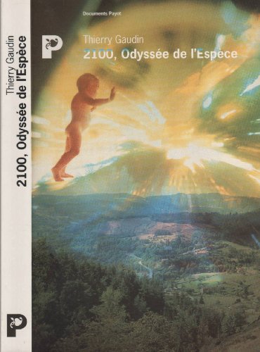 9782228887182: 2100, Odyssee De L'Espece