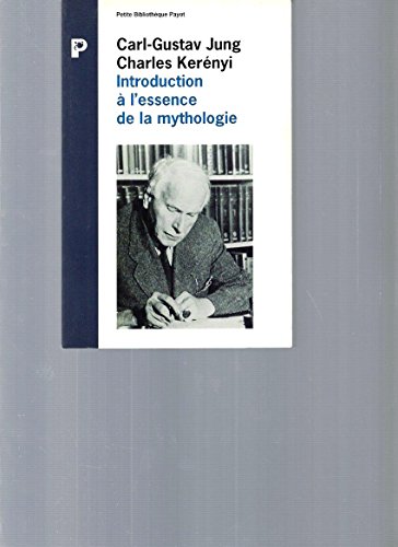 Immagine dell'editore per Introduction  l'essence de la mythologie : L'enfant divin, la jeune fille divine venduto da medimops