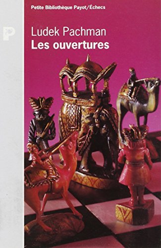 Stock image for Les ouvertures for sale by Stony Hill Books