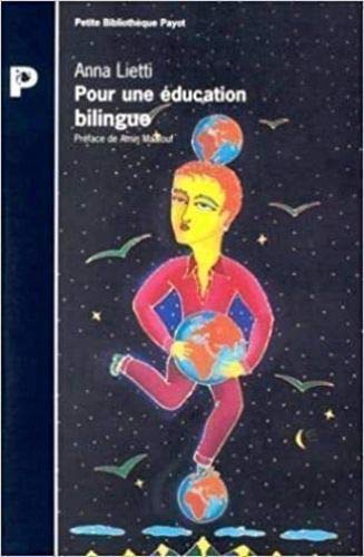 9782228887410: Pour une ducation bilingue : Guide de survie  l'usage des petits europens