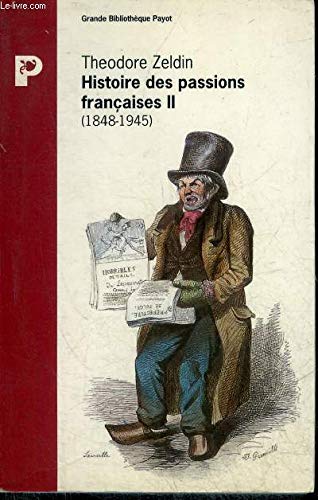 Imagen de archivo de Histoire des passions franaises. Tome 2 a la venta por LiLi - La Libert des Livres
