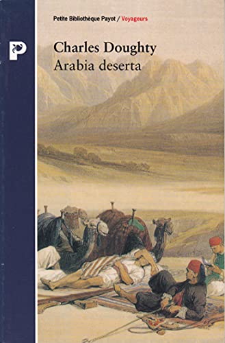 Stock image for Arabia Deserta for sale by ThriftBooks-Atlanta