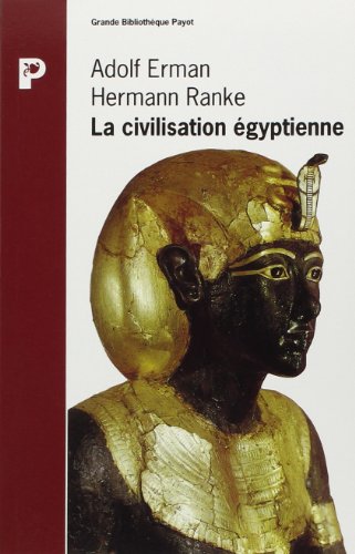 Imagen de archivo de La Civilisation gyptienne a la venta por Ammareal