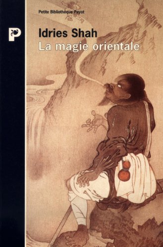 9782228888400: La magie orientale (Petite Bibliothque Payot) (French Edition)