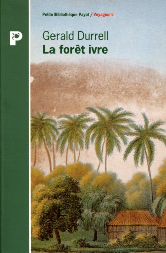 La forêt ivre