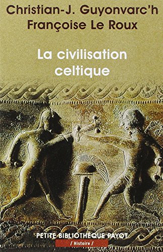 Stock image for La civilisation celtique for sale by Ammareal