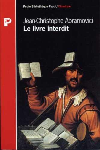 Beispielbild fr Le livre interdit: De The#x301;ophile de Viau a#x300; Sade (Classiques) (French Edition) zum Verkauf von mountain