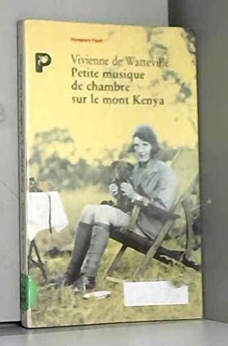 9782228891295: Petite musique de chambre sur le mont Kenya (Voyageurs Payot)